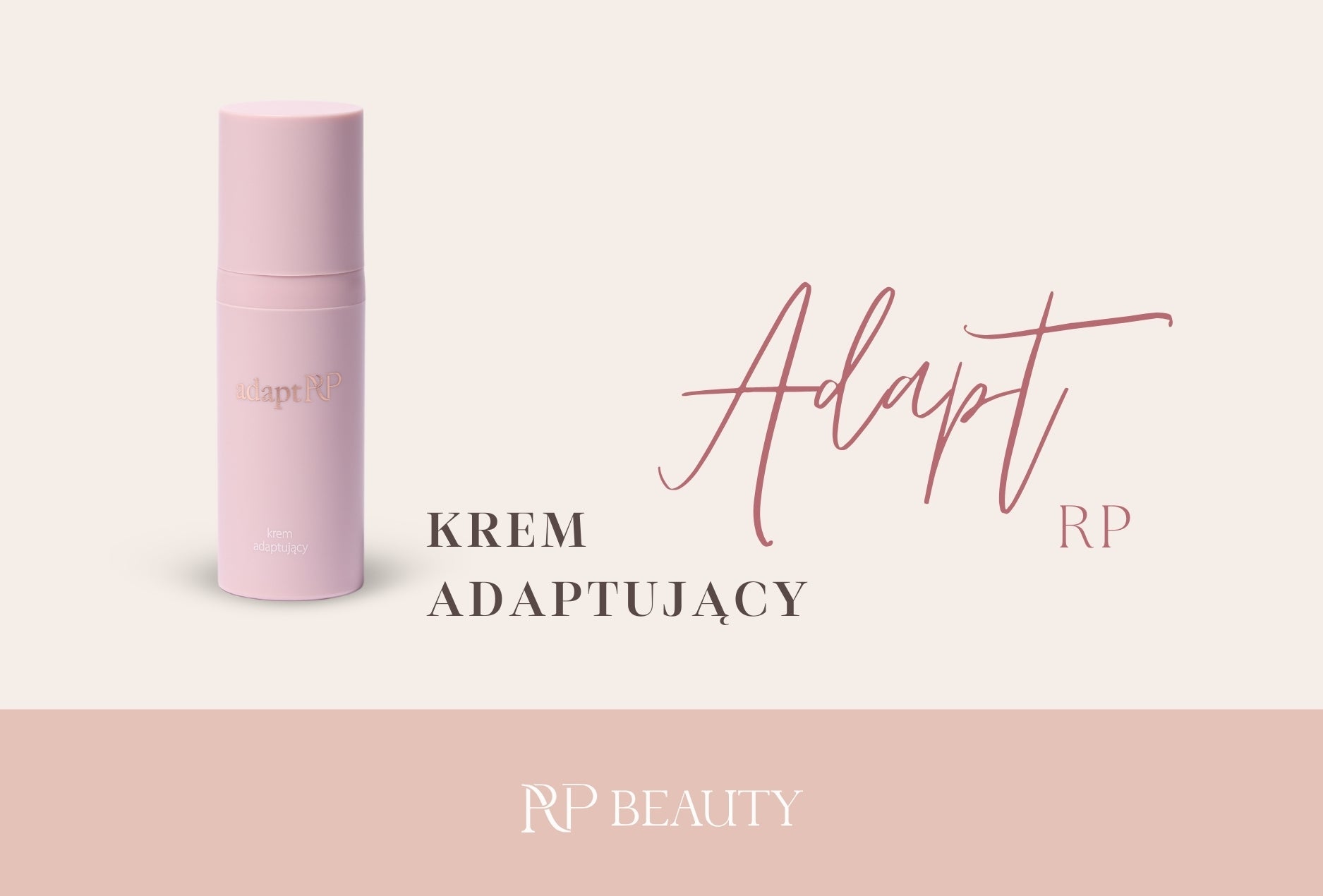 Baner: produkt Adapt RP. Krem adaptujący RP Beauty