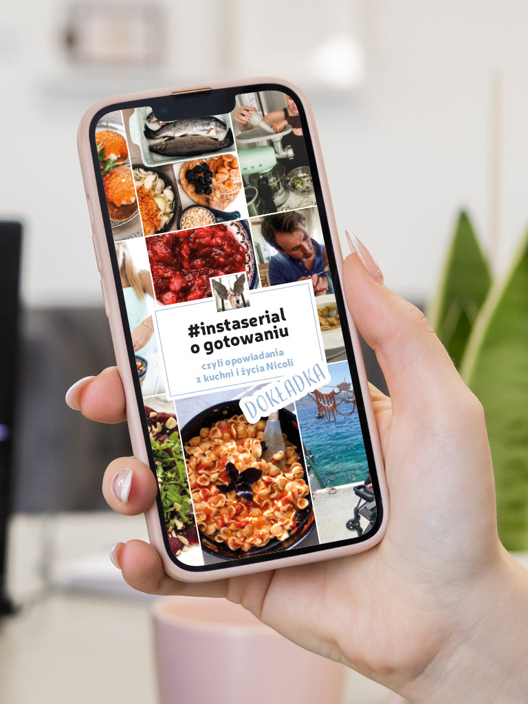 #Instaserial o gotowaniu Dokładka (e-book)